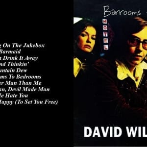 David Wills - Barrooms To Bedrooms (1975) CD 4