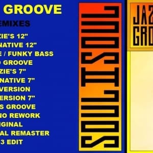 Soul II Soul - Jazzie's Groove (THE REMIXES) (1989) CD 4