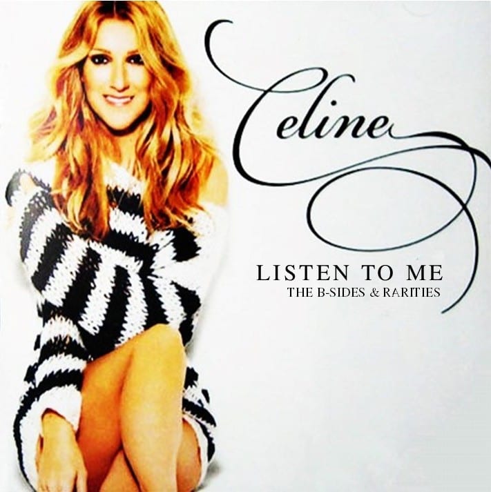 Celine Dion - Listen To Me The B-Sides & Rarities (2017) 2 CD SET 1