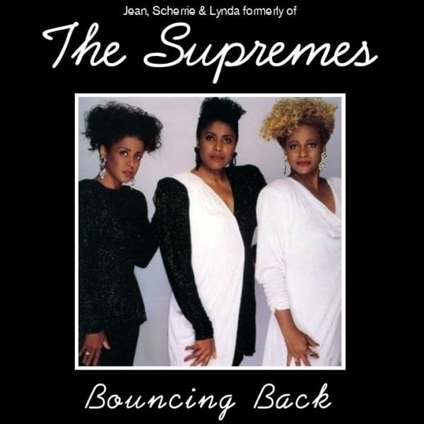Jean, Scherrie & Lynda Formerly of The Supremes - Bouncing Back (EXPANDED EDITION) (1991) CD 1