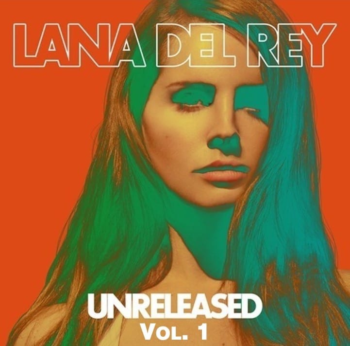 Lana Del Rey - Unreleased, Vol. 1 (2014) CD 1