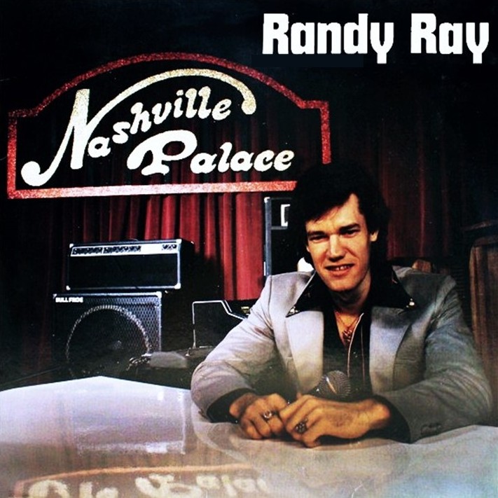 Randy Ray (Randy Travis) (Randy Traywick) - Nashville Palace + The Early Singles & B-Sides (1982) CD