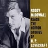 Roddy McDowall - Reads The Horror Stories Of H. P. Lovecraft (1962) CD 1