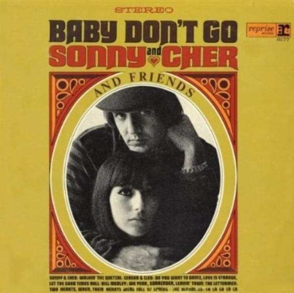 Sonny & Cher and Friends - Baby Don't Go (1964) CD 1