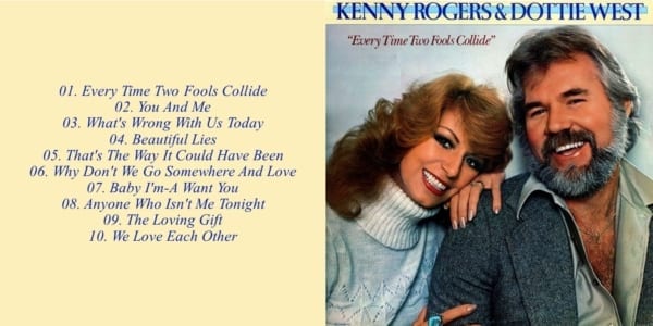 Kenny Rogers & Dottie West - Every Time Two Fools Collide (ORIGINAL U.S. VERSION) (1978) CD 2