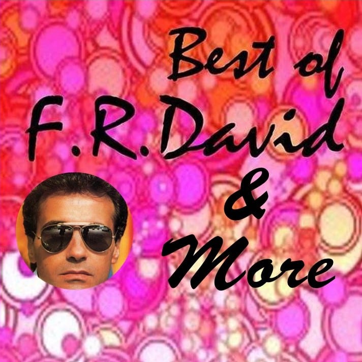 F.R. David - Best Of F.R. David & More (EXPANDED EDITION) (2011 / 2020) CD 1