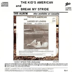 Matthew Wilder ‎- The Kid's American / Break My Stride (THE REMIXES) (MAXI-CD) (1983) CD 7