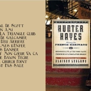 Hunter Hayes - Honoring Our French Heritage (2006) CD 4