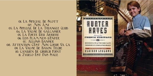 Hunter Hayes - Honoring Our French Heritage (2006) CD 2