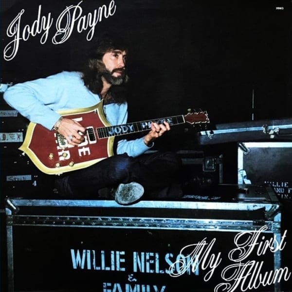 Jody Payne & The Willie Nelson Family Bank ‎- My First Album (EXPANDED EDITION) (1980) CD 1