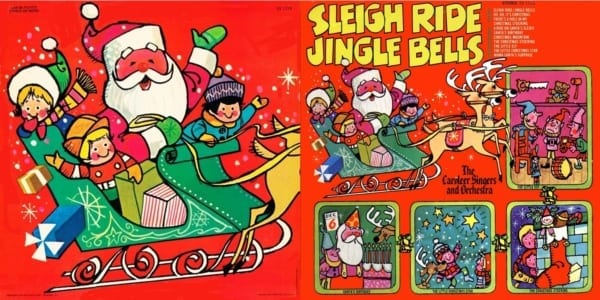 The Caroleers Singers And Orchestra - Sleigh Ride / Jingle Bells: Children's Christmas Favorites (Diplomat Records / Tinkerbell Records) (1970) CD 3