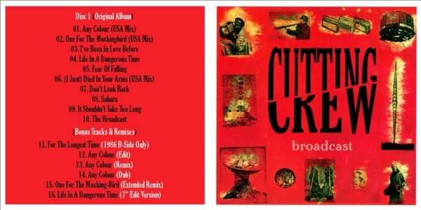 Cutting Crew - Broadcast (EXPANDED EDITION) (1986 / 2022) 2 CD SET