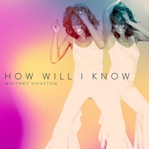 Whitney Houston - How Will I Know (The Remixes) (1985 / 2022) 2 CD SET