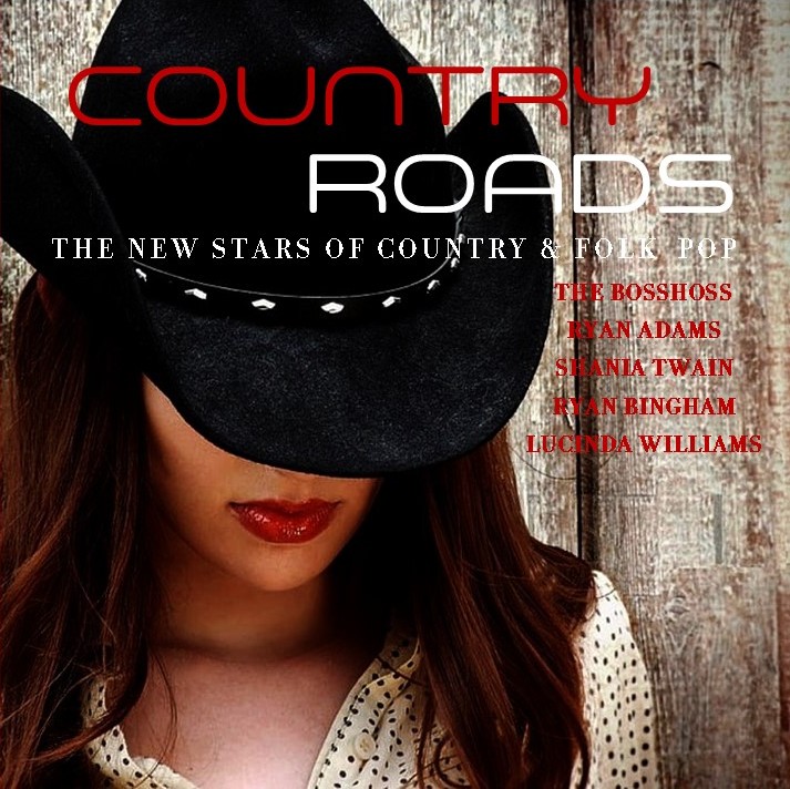 Country Roads: The New Stars Of Country & Folk-Pop