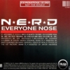 N⋆E⋆R⋆D (N.E.R.D A.K.A. No-one Ever Really Dies) (Pharrell Williams + Chad Hugo + Shay Haley Feat. Kanye West + Lupe Fiasco + Pusha T) - Everyone Nose (All The Girls Standing In The Line For The Bathroom) (The Remixes) (2008) CD