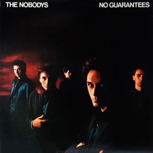 The Nobodys - No Guarantees (EXPANDED EDITION) (1984) CD