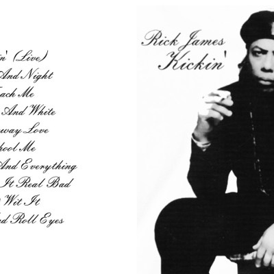 Rick James - Kickin' (UNRELEASED ALBUM) (1989 / 2014) CD 4 Rick James - Kickin' (UNRELEASED ALBUM) (1989 / 2014) CD