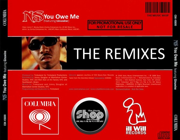 Nas (Feat. Ginuwine) - You Owe Me (REMIXES) (1999) CD