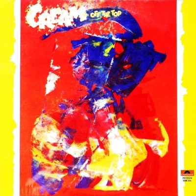 Cream - Off The Top (1973)