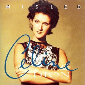 セリーヌ・ディオン☆リミックスCD ＭisledミスリードＶer違いの6曲 Céline Dion - Misled (Remixes) (1994) 2 CD SET -