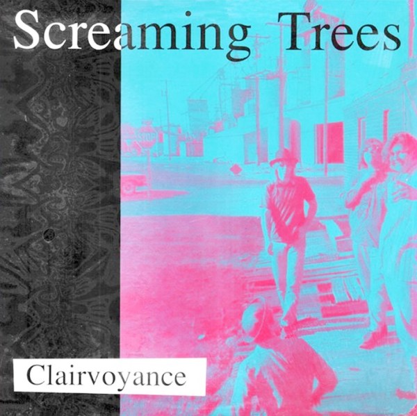 Screaming Trees - Clairvoyance (1986) CD