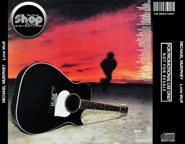 Michael Murphey (Michael Martin Murphey) - Lone Wolf (1978) + Lone Cowboy Hour: "Lone Wolf" Album (2021) (EXPANDED EDITION) 2 CD SET