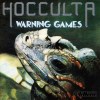 Hocculta - Warning Games (1985) / In The Dream Of Death (DEMO) (1984) CD