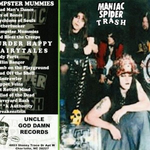 Maniac Spider Trash - Dumpster Mummies / Murder Happy Fairy Tales (1995) CD