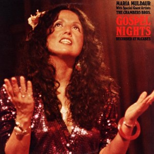 Maria Muldaur With Special Guest Artists The Chambers Bros. - Gospel Nights (Recorded At McCabes) (1980) CD