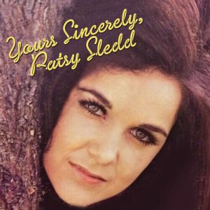 Patsy Sledd - Yours Sincerely, Patsy Sledd (a.k.a. Patsy Randolph / The Randolph Sisters) (1973) CD