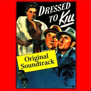 Dressed To Kill - Original Soundtrack (1946) CD