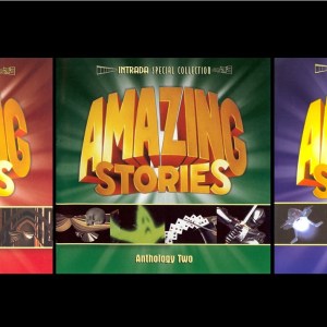 Steven Spielberg - Amazing Stories: Anthology 1 - 3 (1985 / 2006 / 2007) 6 CD SET