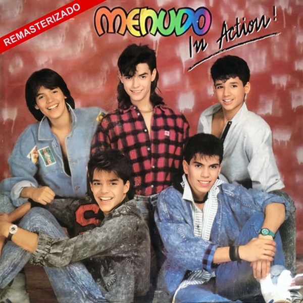 Menudo - In Action! (Remasterizado) (1987) CD