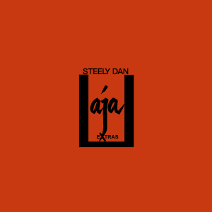 Steely Dan - Aja Extras (Demos & Outtakes) (1977) CD