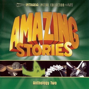 Steven Spielberg - Amazing Stories: Anthology 1 - 3 (1985 / 2006 / 2007) 6 CD SET