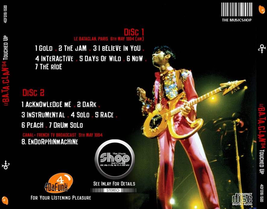 The Artist (Formerly Known As Prince) (Prince and the NPG) - Le Bataclan '94 (2005) 2 CD SET 3 The Artist (Formerly Known As Prince) (Prince and the NPG) - Le Bataclan '94 (2005) 2 CD SET