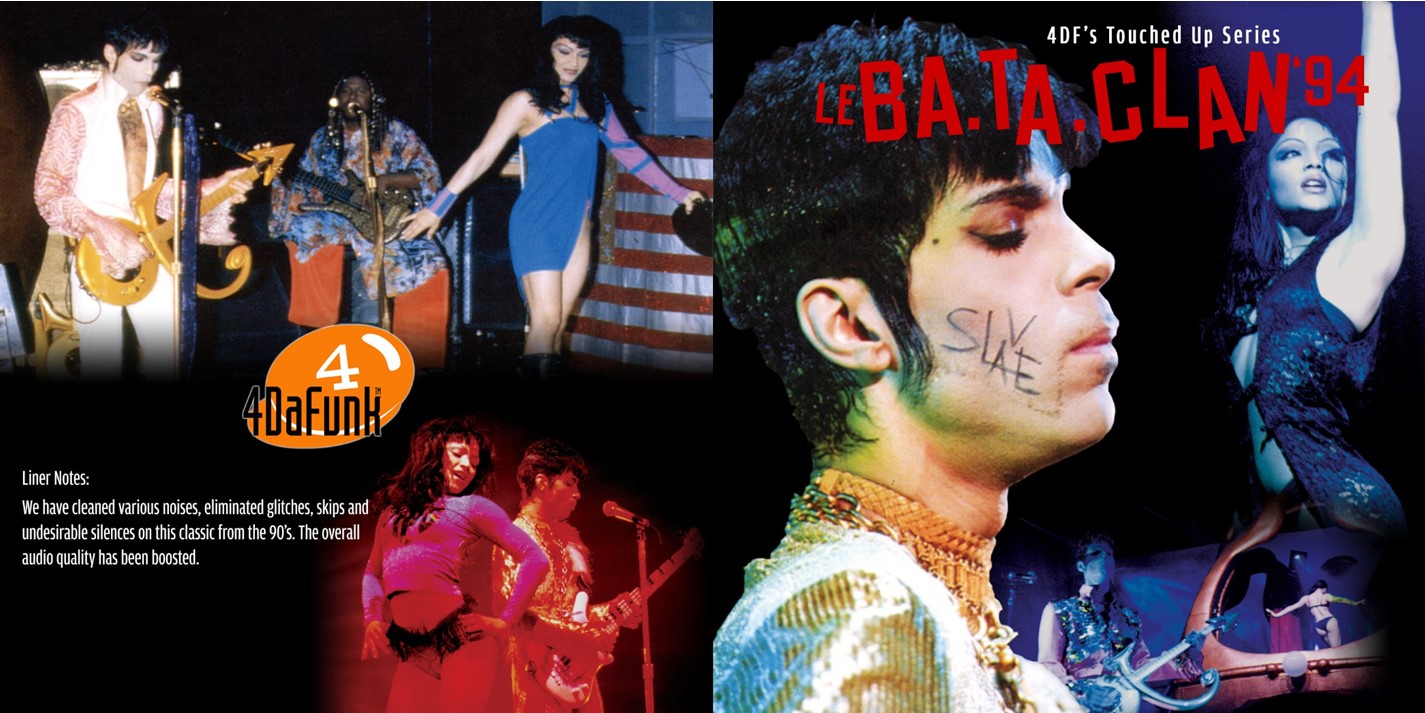 The Artist (Formerly Known As Prince) (Prince and the NPG) - Le Bataclan '94 (2005) 2 CD SET 2 The Artist (Formerly Known As Prince) (Prince and the NPG) - Le Bataclan '94 (2005) 2 CD SET