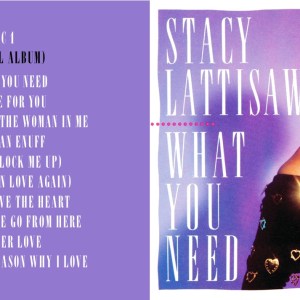 Stacy Lattisaw - What You Need (1989) (EXPANDED EDITION) 2 CD SET 5 Stacy Lattisaw - What You Need (1989) (EXPANDED EDITION) 2 CD SET