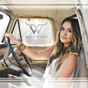 Lainey Wilson - Tougher (2016) CD