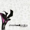 A Heartwell Ending - Trust Us, We Lie (2006) CD