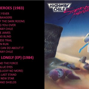 Highway Chile - Storybook Heroes (1983) + For The Wild And Lonely (EP) (1984) CD