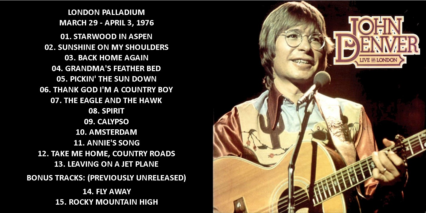 John Denver - Live In London (1976) CD 2 John Denver - Live In London (1976) CD