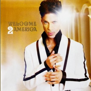 Prince - Welcome 2 America - The Concert - Live At The Forum (April 28, 2011) (2021) 2 CD SET 9 Prince - Welcome 2 America - The Concert - Live At The Forum (April 28, 2011) (2021) 2 CD SET