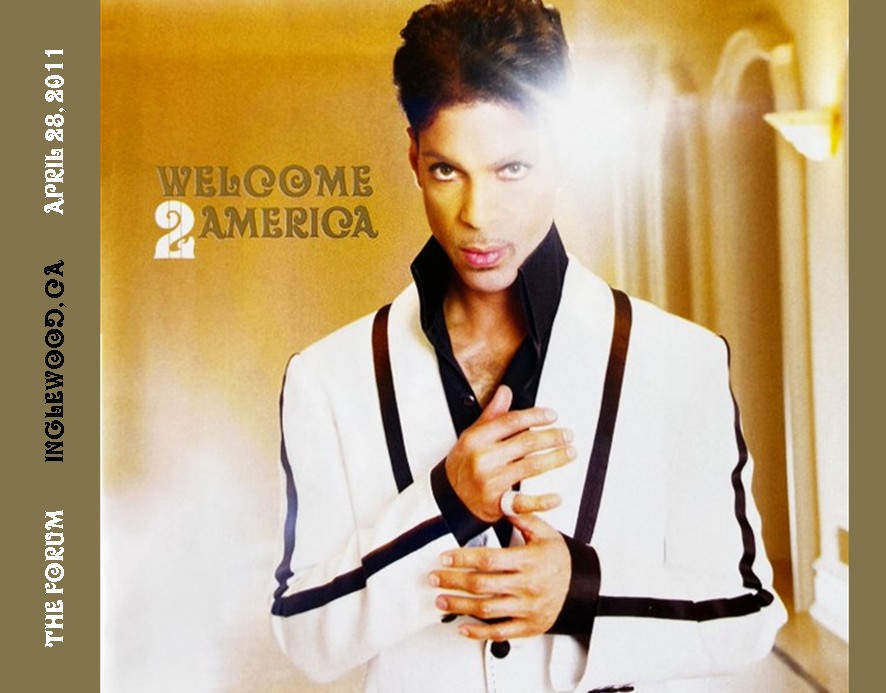 Prince - Welcome 2 America - The Concert - Live At The Forum (April 28, 2011) (2021) 2 CD SET 5 Prince - Welcome 2 America - The Concert - Live At The Forum (April 28, 2011) (2021) 2 CD SET