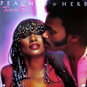 Peaches & Herb - Twice The Fire (1979) CD