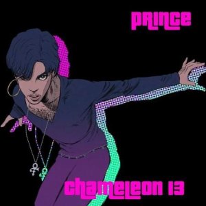 Prince - Chameleon, Vol. 13 (Demos, Outtakes & Studio Sessions) (2022) (CD)