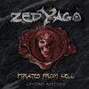 Zed Yago - Pirates From Hell (2010) CD