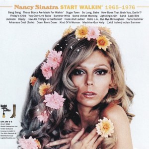 Nancy Sinatra - Start Walkin' 1965-1976 (2021) CD