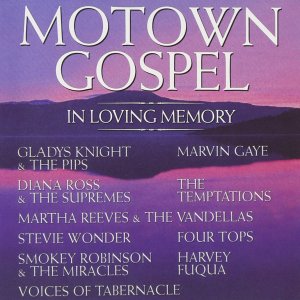 Motown Gospel: In Loving Memory (Expanded Edition) (1995) 2 CD SET