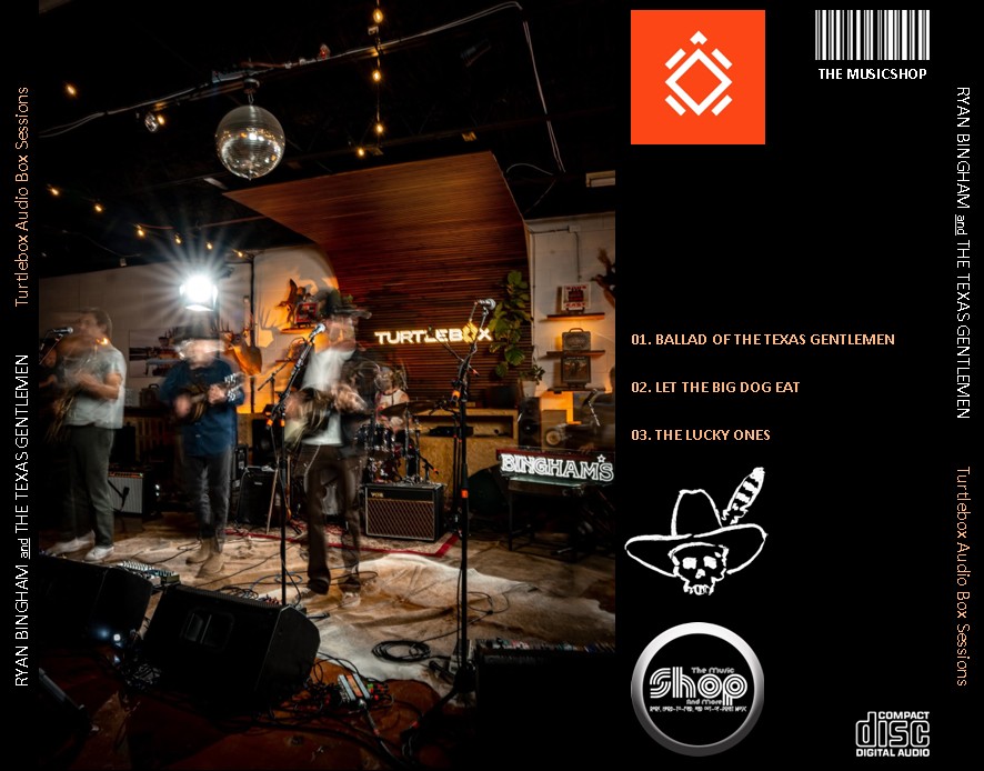Ryan Bingham and The Texas Gentlemen - Turtlebox Audio Box Sessions (2026) CD 3 Ryan Bingham and The Texas Gentlemen - Turtlebox Audio Box Sessions (2026) CD